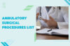 Ambulatory-Surgical-Procedures-List
